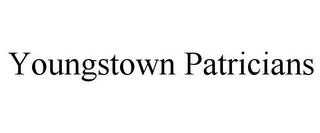 YOUNGSTOWN PATRICIANS