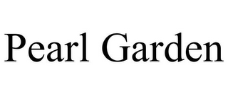 PEARL GARDEN