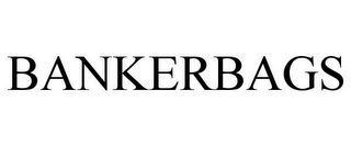 BANKERBAGS