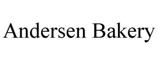 ANDERSEN BAKERY