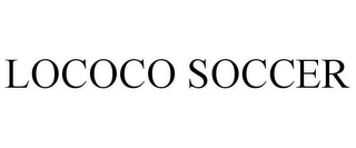 LOCOCO SOCCER