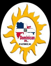 DOMINICAN R. BY AUTOBREEZ, INC.