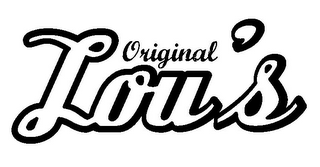 ORIGINAL LOU'S