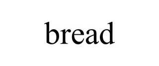 BREAD