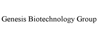 GENESIS BIOTECHNOLOGY GROUP