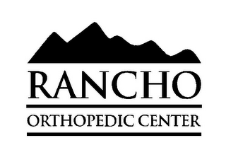 RANCHO ORTHOPEDIC CENTER