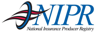 NIPR NATIONAL INSURANCE PRODUCER REGISTRY