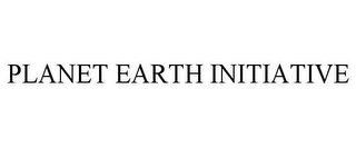 PLANET EARTH INITIATIVE