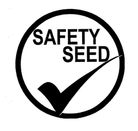 SAFETY SEED