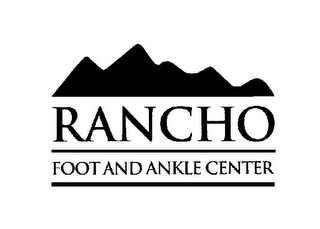 RANCHO FOOT AND ANKLE CENTER