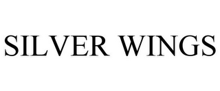 SILVER WINGS