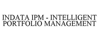 INDATA IPM - INTELLIGENT PORTFOLIO MANAGEMENT