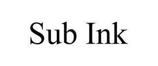 SUB INK