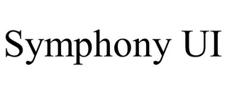 SYMPHONY UI