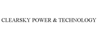 CLEARSKY POWER & TECHNOLOGY