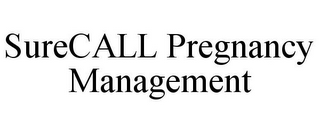 SURECALL PREGNANCY MANAGEMENT