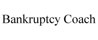 BANKRUPTCY COACH