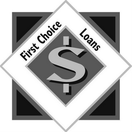 FIRST CHOICE LOANS