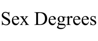 SEX DEGREES