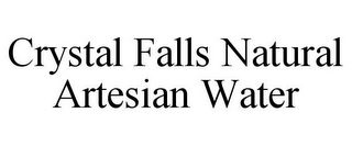 CRYSTAL FALLS NATURAL ARTESIAN WATER