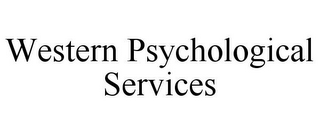 WESTERN PSYCHOLOGICAL SERVICES