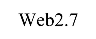 WEB2.7