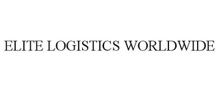 ELITE LOGISTICS WORLDWIDE