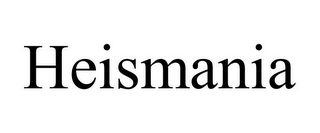 HEISMANIA
