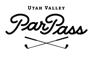 UTAH VALLEY PAR PASS