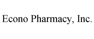 ECONO PHARMACY, INC.