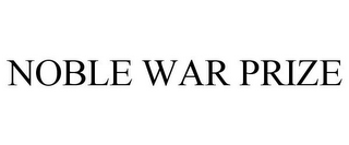 NOBLE WAR PRIZE