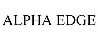 ALPHA EDGE