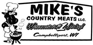 MIKE'S COUNTRY MEATS LLC. WISCONSIN'S #1 JERKY! CAMPSBELLSPORT, WI