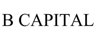 B CAPITAL