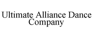 ULTIMATE ALLIANCE DANCE COMPANY