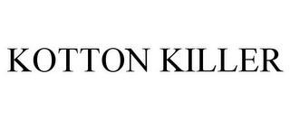 KOTTON KILLER