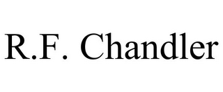 R.F. CHANDLER