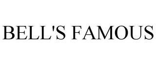 BELL'S FAMOUS