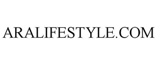 ARALIFESTYLE.COM