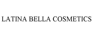 LATINA BELLA COSMETICS