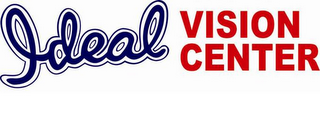 IDEAL VISION CENTER