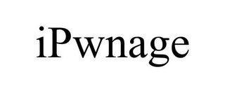 IPWNAGE