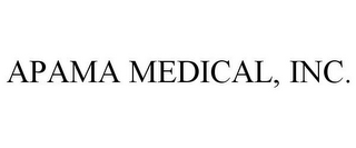 APAMA MEDICAL, INC.