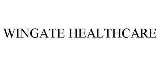 WINGATE HEALTHCARE