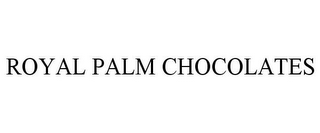 ROYAL PALM CHOCOLATES