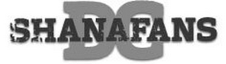 DC SHANAFANS