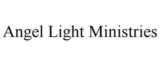 ANGEL LIGHT MINISTRIES