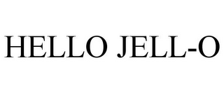 HELLO JELL-O