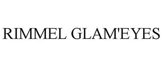 RIMMEL GLAM'EYES