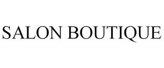 SALON BOUTIQUE